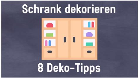 Es gibt keinen grund, sie ungenutzt zu lassen. Schrank dekorieren - 8 Deko-Tipps für Schränke - YouTube