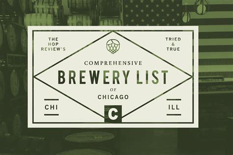 Updated The Comprehensive Brewery List Of Chicago • Hop Culture