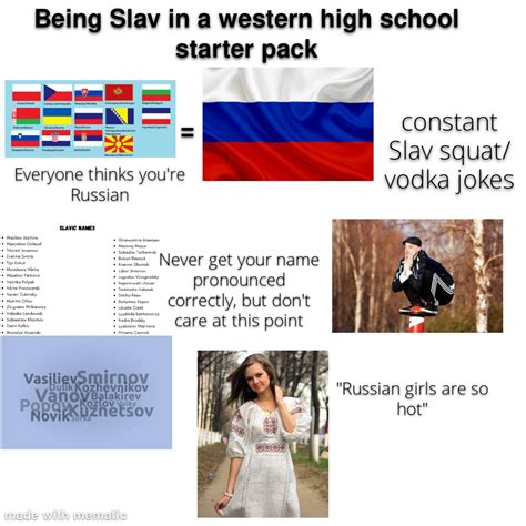 Being Slav In A Western High School Starter Pack Rstarterpacks