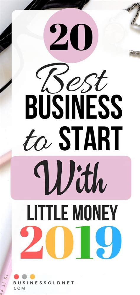 20 Best Businesses To Start With Little Money In 2019 Best Business