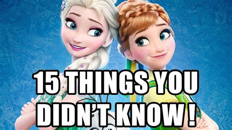 15 Things You Didnt Know About Frozen Fever Youtube