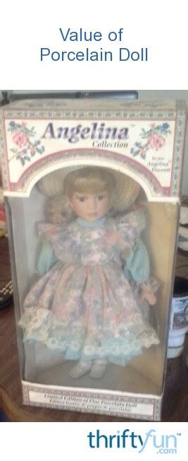Value Of Porcelain Doll Thriftyfun