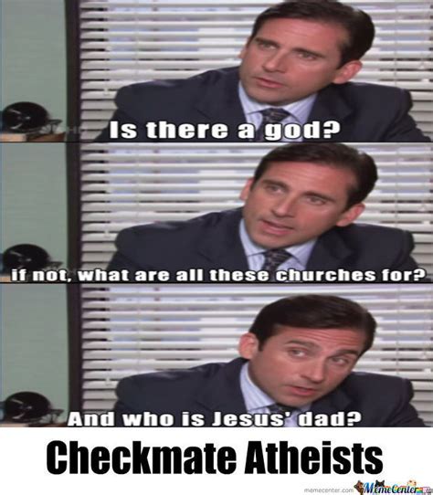 Checkmate Atheist Memes