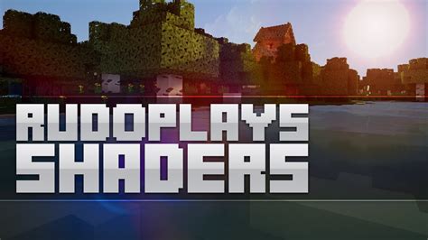 Rudoplays Shaders Mod Download Minecraftrocket