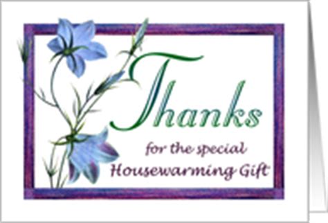 Gift cards are perfect housewarming gifts! Thank You Cards for the Housewarming Gift from Greeting Card Universe