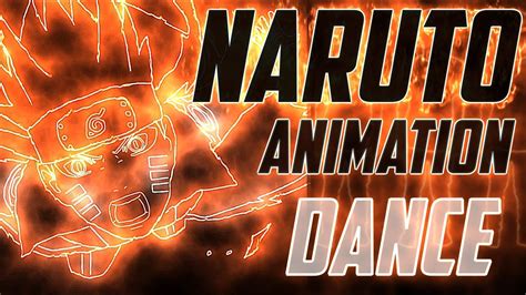 Naruto Dance Amazing Animation Dance Profesional Effects 2019