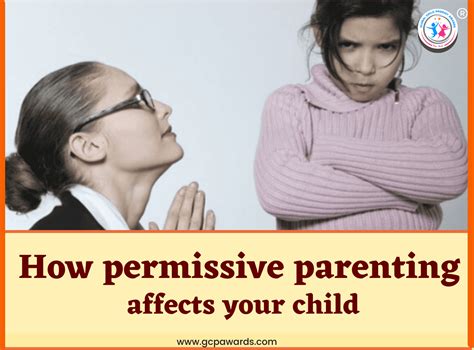 How Permissive Parenting Affects The Child Gcp Awards Blog