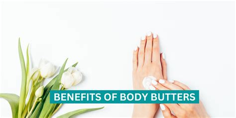 Benefits Of Body Butters Yisoobinaturals