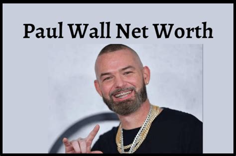 Paul Wall Net Worth 2023 How Much Money Does Paul Wall Have Igyani