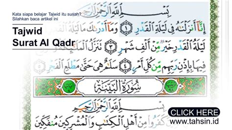 Terdapat 114 surat di dalam al qur'an. √Tajwid Surat Al Qadr ayat 1-5