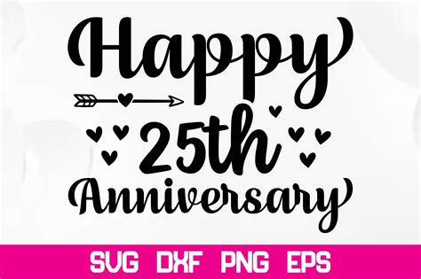 Happy 25th Anniversary Svg Graphic by nazrulislam405510 · Creative Fabrica