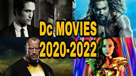 2022 movies, 2022 movie release dates, and 2022 movies in theaters. DC UPCOMING MOVIES 2020-2022 FULL DETAILS | IN HINDI - YouTube