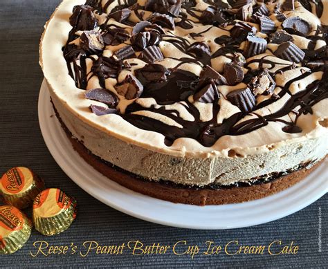 Reeses Peanut Butter Cup Ice Cream Cake An Affair From The Heart