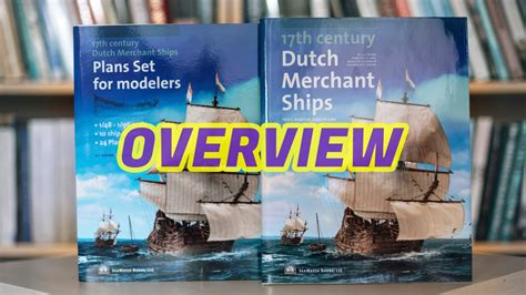 004 Dutch Merchant Ships 17th Century By Ab Hoving Youtube