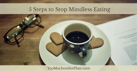 How To Stop Mindless Eating