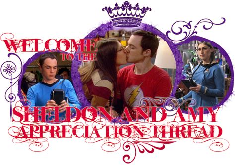 The Big Bang Theory The Shamy Sheldon And Amy 49 Because Amy Is The