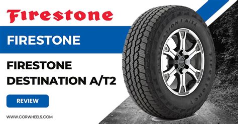 Firestone Destination At2 Reviews 2024 Off Road Test