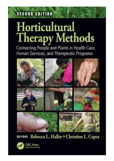 Pdf Download Horticultural Therapy Methods Connecting People And