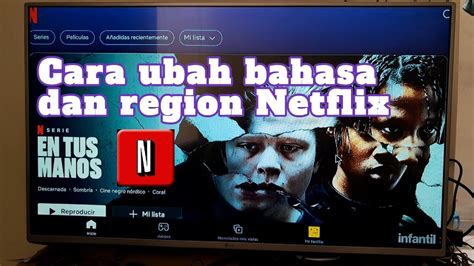 Cara Mengubah Bahasa Netflix Ke Bahasa Indonesia Youtube