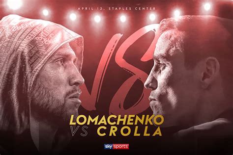 Lomachenko Vs Crolla Live Stream Time Channel And How To Watch Online