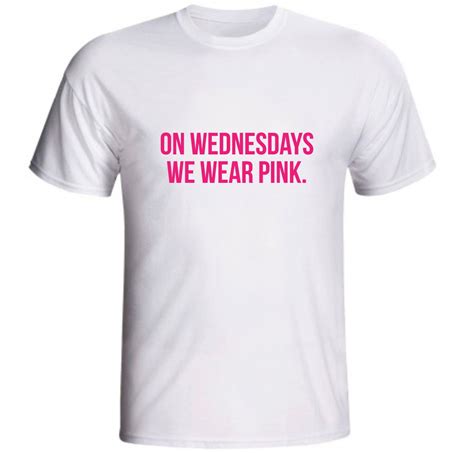 Camiseta On Wednesdays We Wear Pink Às Quartas Usamos Rosa Elo7