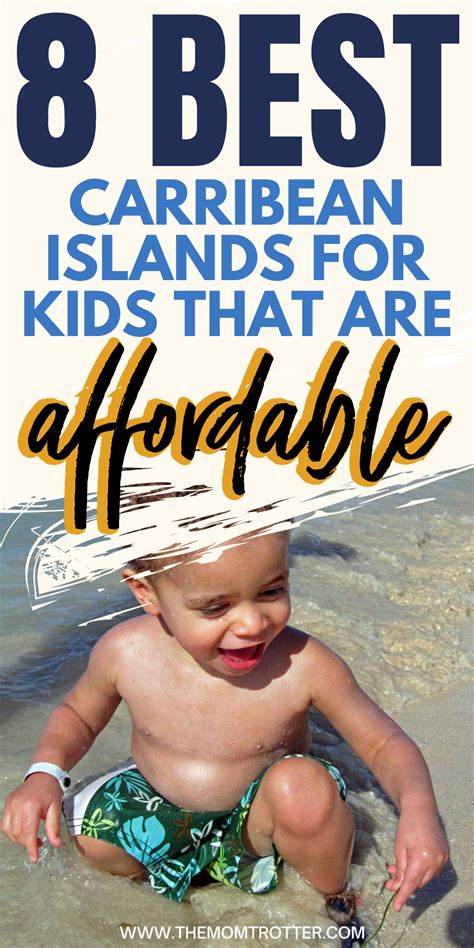 8 Best Caribbean Islands For Kids That Are Affordable Artofit