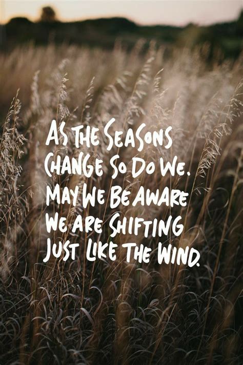 Pin By Millicent Jansen On Seasons And Change Quotes Season Quotes