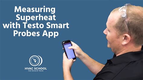 Measuring Superheat With Testo Smart Probes App Youtube
