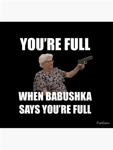 Babushka Meme Art Print For Sale By Funguru Redbubble
