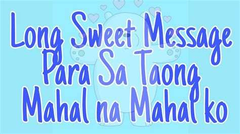 Long Sweet Message Tagalog Lsm Youtube