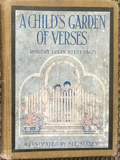 A Childrens Garden Of Verses By Robert Louis Stevenson Published By