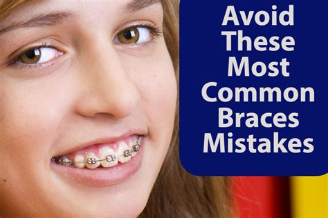 Avoid These Most Common Braces Mistakes Nowlin Orthodontics