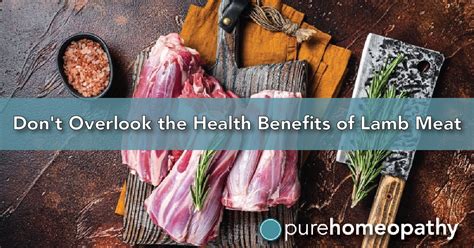 Lamb Meat Don T Overlook The Health Benefits Pure Homeopathy