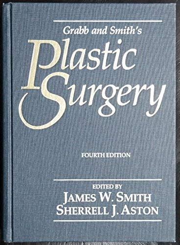 Grabb And Smiths Plastic Surgery Smith James Walter 9780316799010