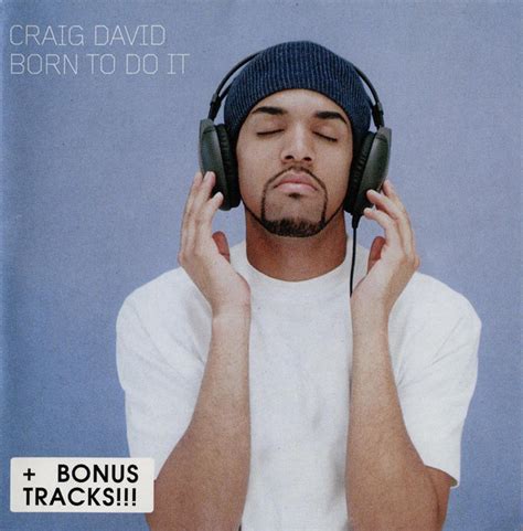 Craig David Born To Do It Album Cover Craig David Rendezvous