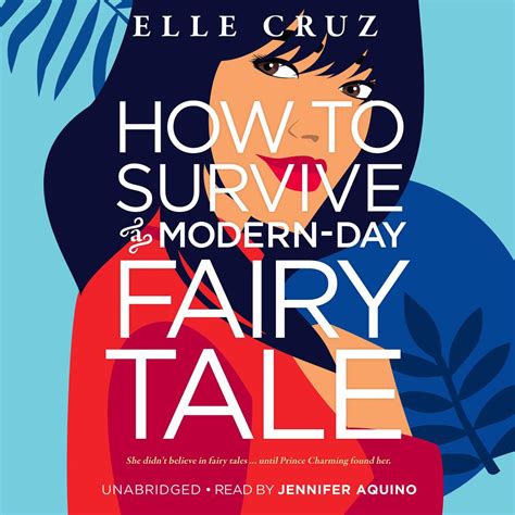 Librofm How To Survive A Modern Day Fairy Tale Audiobook