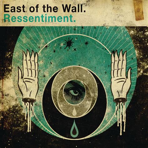Ressentiment East Of The Wall