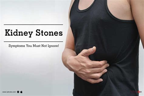 Kidney Stones Symptoms You Must Not Ignore By Dr Saurabh Mishra