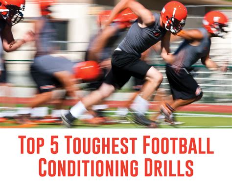 Top 5 Toughest Football Conditioning Drills Itg Next