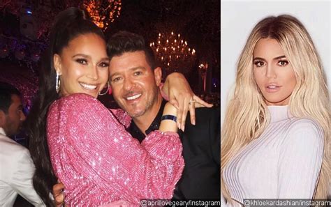 Robin Thicke S Fiancee Gives Sign Of Approval To Khloe Kardashian Romance Rumors