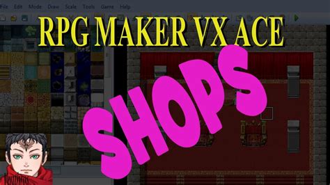 Rpg Maker Vx Ace Tutorial 4 Shops And The Shop Processing Event