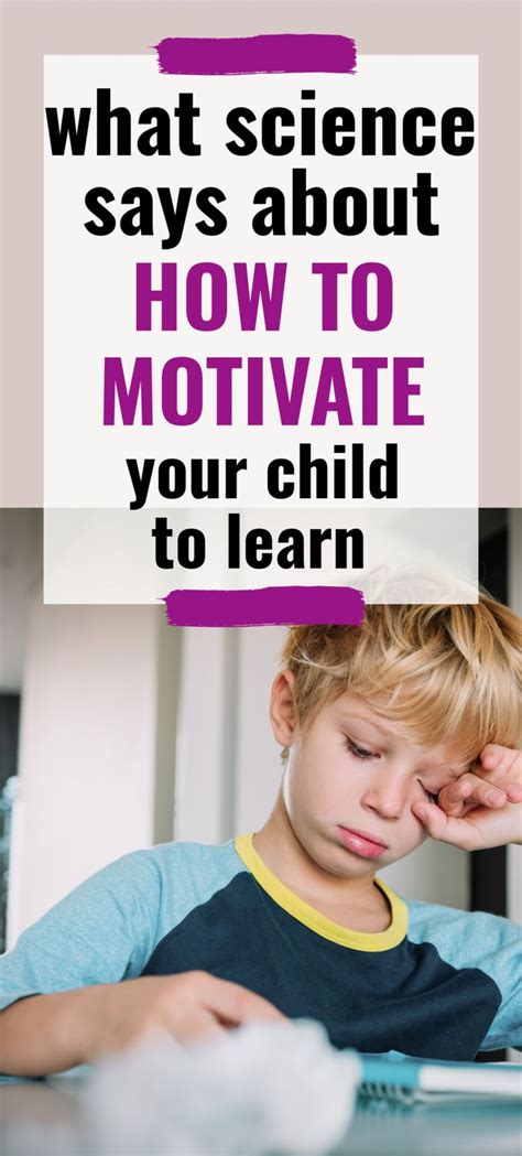 7 Science Proven Steps To Motivate Your Child Motivation For Kids