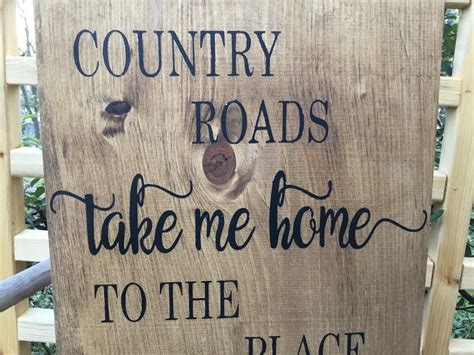 Country Roads Wood Signcountry Music Lyricswood Sign Etsy