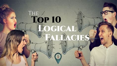 The Top 10 Logical Fallacies Fallacy List With Examples