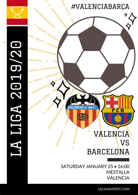 Here is our football match forecast for valencia vs barcelona for primera in spanish championship. Valencia vs Barcelona Match Preview & Prediction - LaLiga Expert