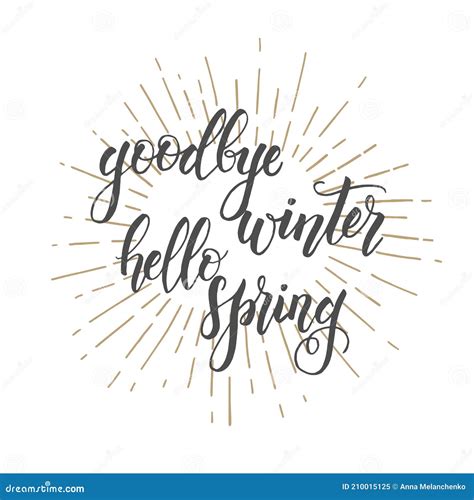Hand Drawn Lettering Phrase Goodbye Winter Hello Spring Design