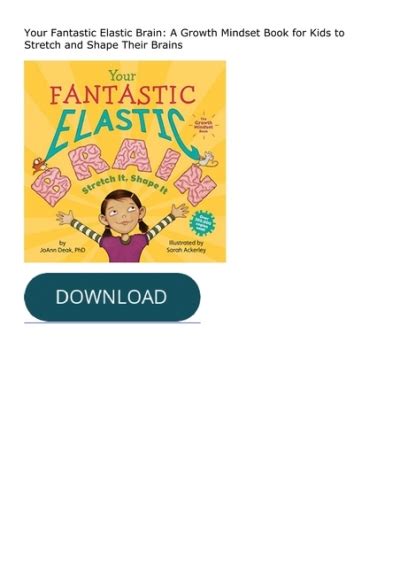 ️pdf⚡️ Your Fantastic Elastic Brain A Growth Mindset Book For Kids To