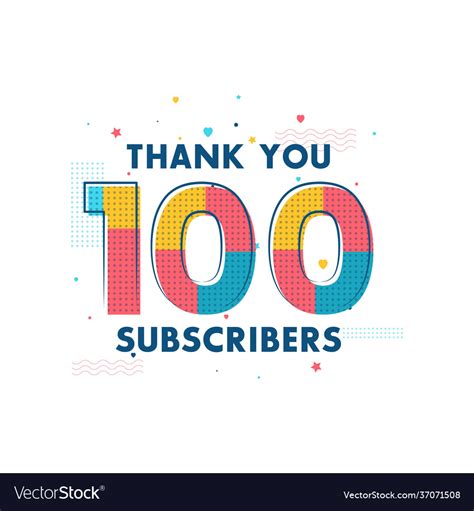 Thank You 100 Subscribers Celebration Greeting Vector Image