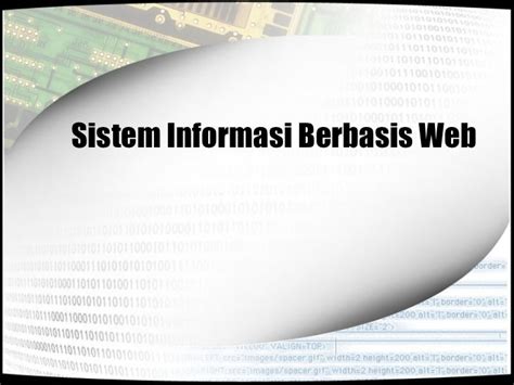 04 Sistem Informasi Berbasis Web