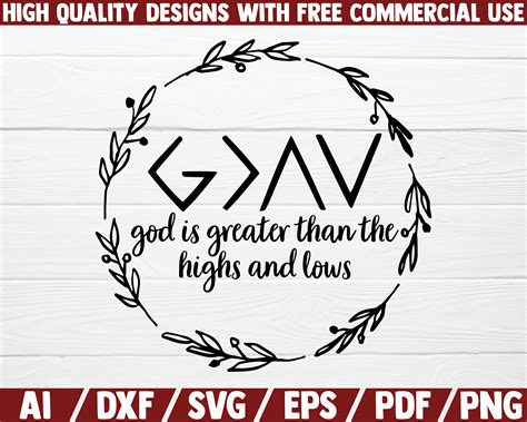 God Is Greater Than The Highs And Lows Svg 12 Designs Dxf Etsy